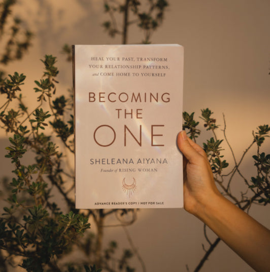 Becoming The One - Sheleana Aiyana