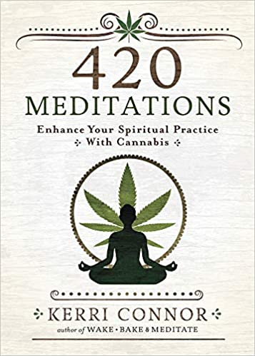 420 Meditations - Kerri Connor