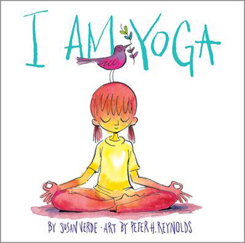 I Am Yoga (Boardbook) - Susan Verde